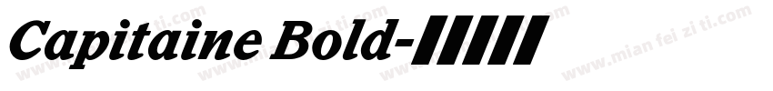 Capitaine Bold字体转换